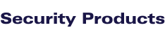 Security Products